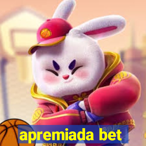 apremiada bet